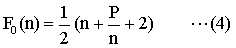 F0(n)=(n+P/n+2)/2 ...(4)